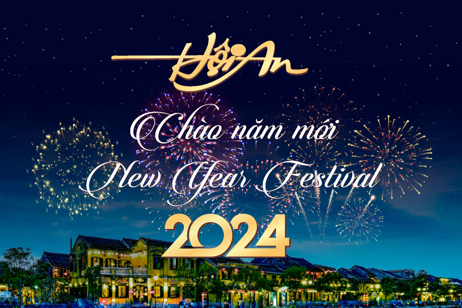 Thông tin sự kiện “Hội An chào năm mới 2024”