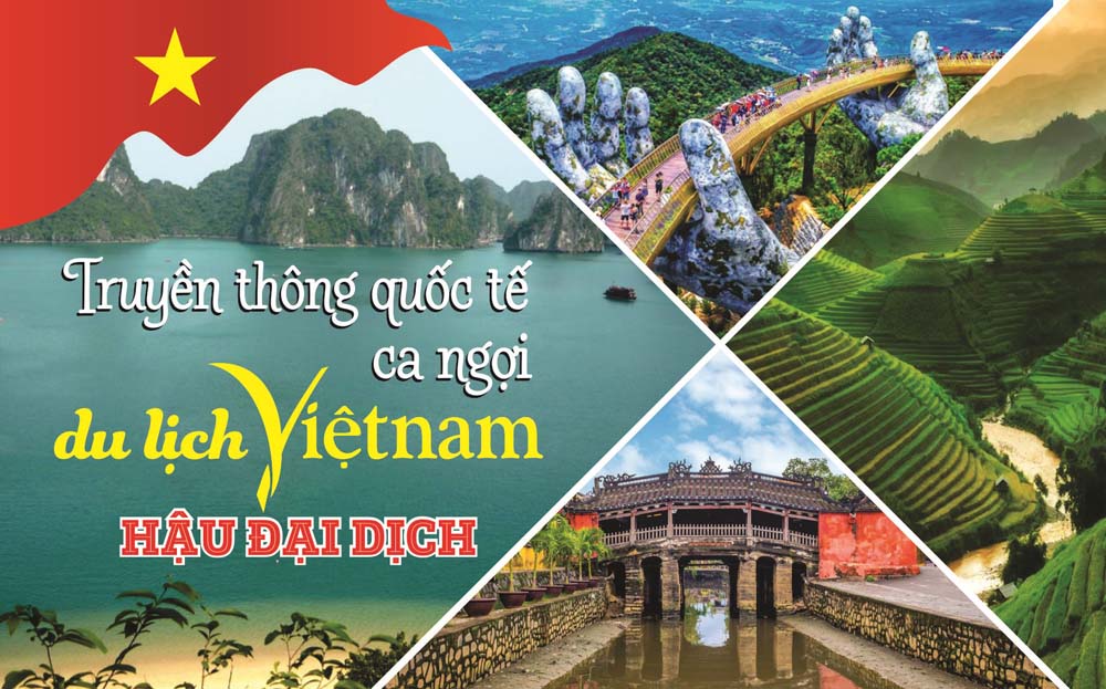 Truyền thông quốc tế ca ngợi du lịch Việt Nam hậu đại dịch